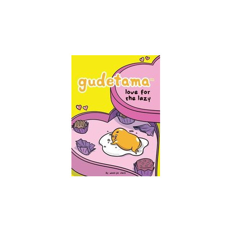 GUDETAMA LOVE FOR THE LAZY HC 