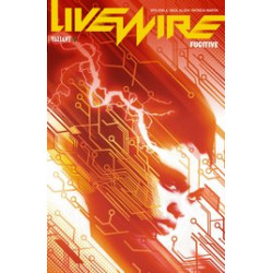 LIVEWIRE TP VOL 1 FUGITIVE