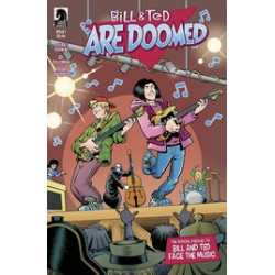 BILL TED ARE DOOMED 1 CVR B LANGRIDGE