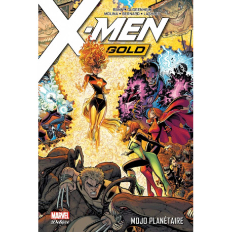 X-MEN GOLD T02: MOJO PLANETAIRE