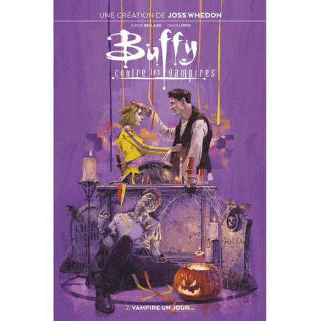 BUFFY CONTRE LES VAMPIRES T02