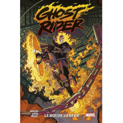 GHOST RIDER T01 : LE ROI DE L'ENFER