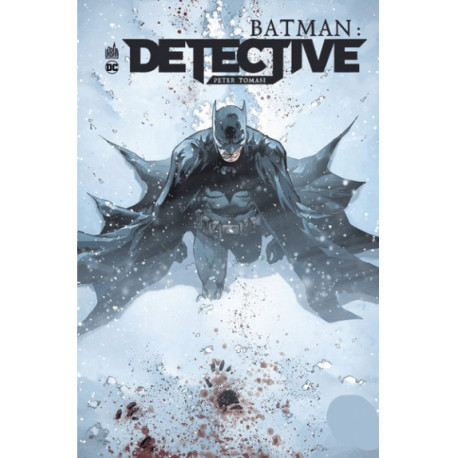 BATMAN : DETECTIVE - TOME 3
