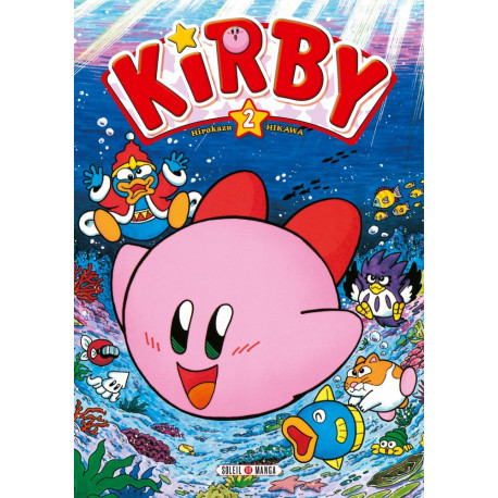 LES AVENTURES DE KIRBY DANS LES ETOILES T02