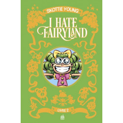 I HATE FAIRYLAND INTEGRALE TOME 2