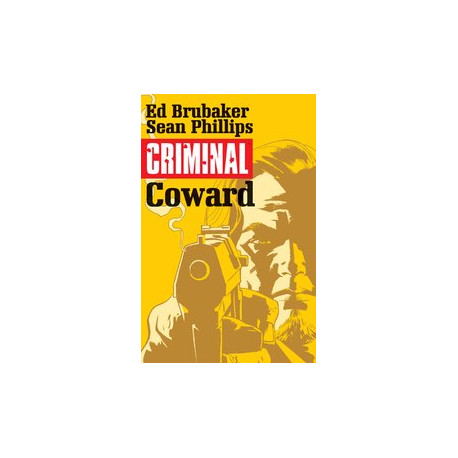 Criminal, Vol. 1 by Ed Brubaker Criminal, Vol. 1 by Ed Brubaker