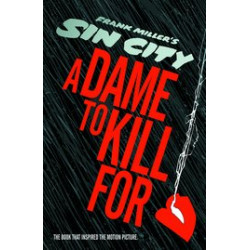 SIN CITY A DAME TO KILL FOR HC 