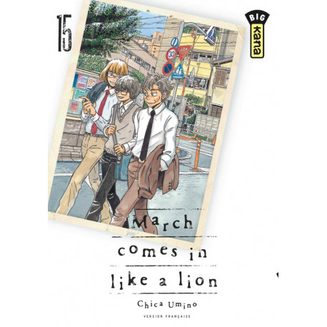 MARCH COMES IN LIKE A LION - TOME 15