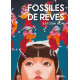 FOSSILES DE REVES - T01 - FOSSILES DE REVES