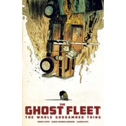 GHOST FLEET WHOLE GODDAMNED THING TP 