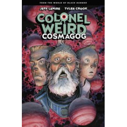 COLONEL WEIRD COSMAGOG TP 