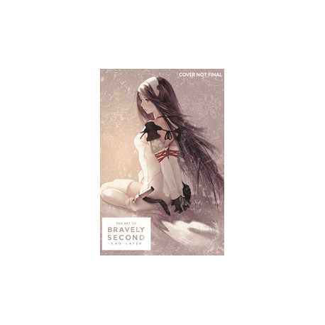 ART OF BRAVELY SECOND END LAYER HC 