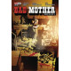 BAD MOTHER 4