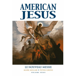 AMERICAN JESUS: LE NOUVEAU MESSIE