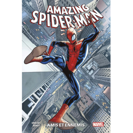 AMAZING SPIDER-MAN T02 : AMIS ET ENNEMIS