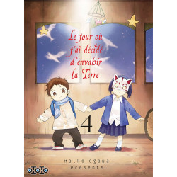 LE JOUR OU J'AI DECIDE D'ENVAHIR LA TERRE T04