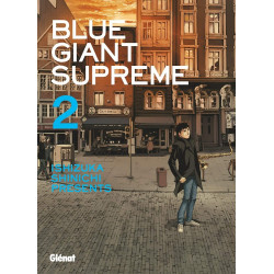 BLUE GIANT SUPREME - TOME 02