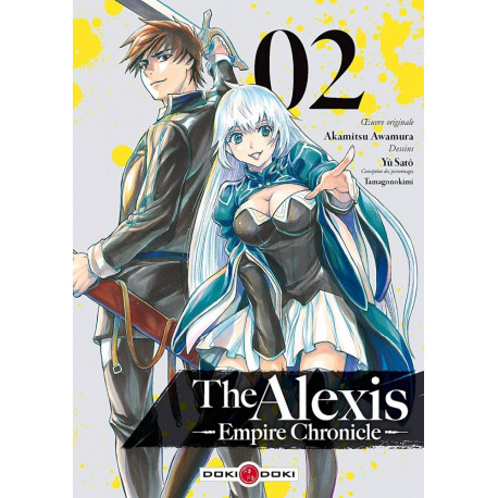 THE ALEXIS EMPIRE CHRONICLE - T02 - THE ALEXIS EMPIRE CHRONICLE - VOL. 02