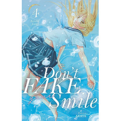 DON'T FAKE YOUR SMILE - TOME 4 - VOL04