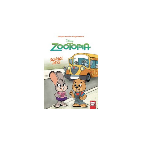DISNEY ZOOTOPIA SCHOOL DAYS YA HC VOL 1