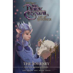 JIM HENSON DARK CRYSTAL JOURNEY INTO MONDO LEVIADIN HC 