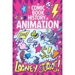 COMIC BOOK HISTORY OF ANIMATION 2 CVR B DUNLAVEY