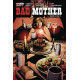 BAD MOTHER 5