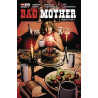 BAD MOTHER 5