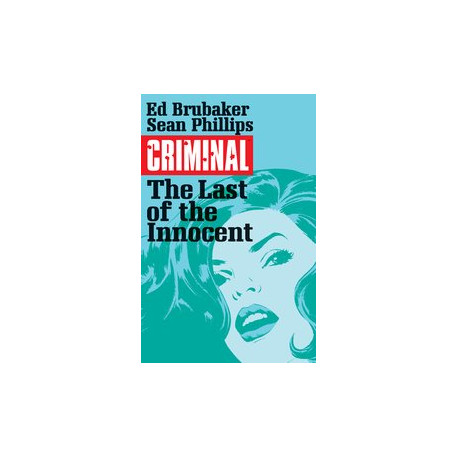CRIMINAL TP VOL 6 LAST OF THE INNOCENT