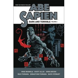 ABE SAPIEN DARK TERRIBLE HC VOL 2