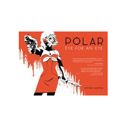 POLAR HC VOL 2 EYE FOR AN EYE