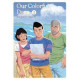OUR COLORFUL DAYS - TOME 3 - VOL03