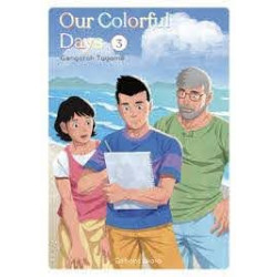 OUR COLORFUL DAYS - TOME 3 - VOL03