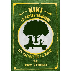 KIKI LA PETITE SORCIERE 2 - LES RACINES DE LA MAGIE