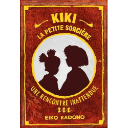 KIKI, LA PETITE SORCIERE - T03 - KIKI, LA PETITE SORCIERE 3 - UNE RENCONTRE INATTENDUE
