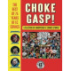 CHOKE GASP THE BEST OF 75 YEARS OF EC COMICS HC 