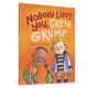 NOBODY LIKES YOU GRETA GRUMP GN 