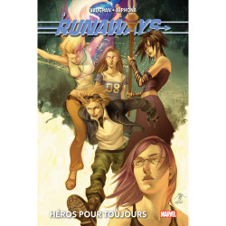 RUNAWAYS T02: HEROS POUR TOUJOURS