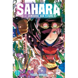 SAHARA, LE SAMOURAI AUX FLEURS