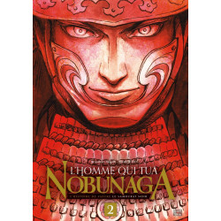 L'HOMME QUI TUA NOBUNAGA T02