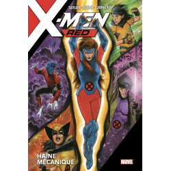 X-MEN RED: HAINE MECANIQUE