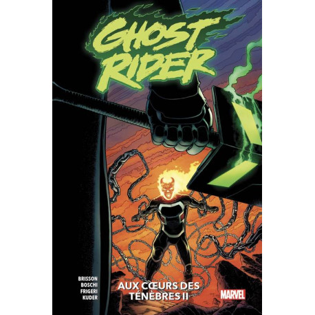 GHOST RIDER T02: AUX COEURS DES TENEBRES (II)