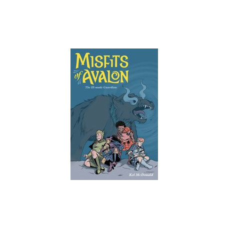 MISFITS OF AVALON TP VOL 2 THE ILL MADE GUARDIAN