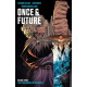 ONCE FUTURE TP VOL 3