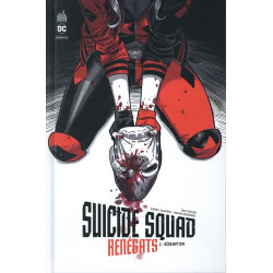 SUICIDE SQUAD RENEGATS TOME 2