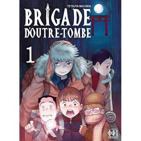 BRIGADE D'OUTRE-TOMBE T01