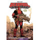 DEADPOOL : RETOUR AUX AFFAIRES