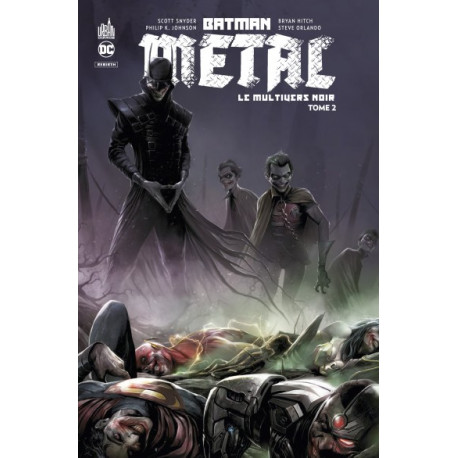 BATMAN METAL : LE MULTIVERS NOIR TOME 2