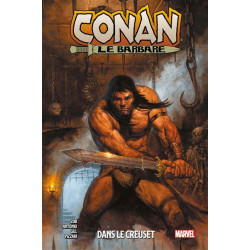 CONAN LE BARBARE T03 DANS LE CREUSET