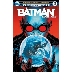 T09 - BATMAN REBIRTH (BIMESTRIEL) 09